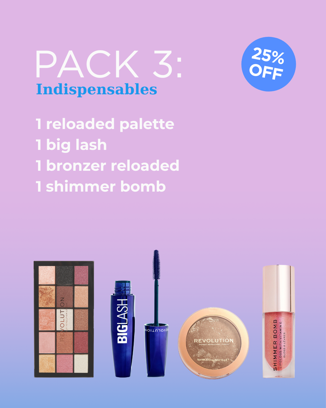 PACK 3: INDISPENSABLES